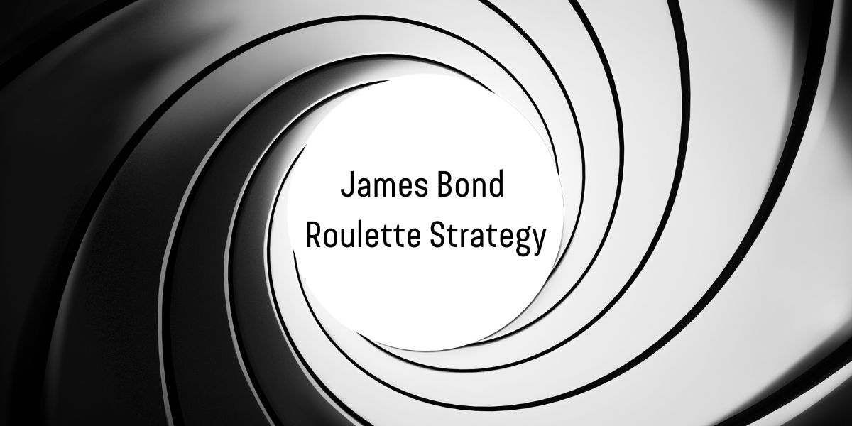 James Bond Roulette Strategy