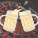 tall boy roulette with two beer glasses on a roulette table
